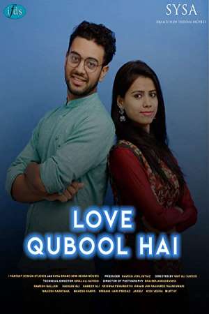 Download Love Qubool Hai (2020) Hindi Movie 480p | 720p | 1080p WEB-DL 280MB | 750MB Download Love Qubool Hai (2020) Hindi Movie 480p | 720p | 1080p WEB-DL 280MB | 750MB