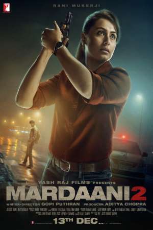 Download Mardaani 2 (2019) Hindi Movie 480p | 720p | 1080p WEB-DL 300MB | 1.2GB Download Mardaani 2 (2019) Hindi Movie 480p | 720p | 1080p WEB-DL 300MB | 1.2GB