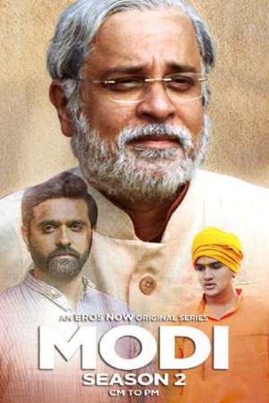 Download Modi CM to PM (2020) S02 Eros Now WEB Series 480p | 720p WEB-DL 200MB Download Modi CM to PM (2020) S02 Eros Now WEB Series 480p | 720p WEB-DL 200MB