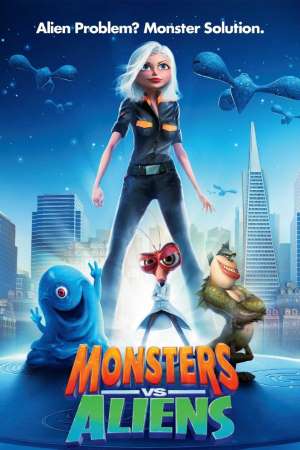 Download Monsters vs. Aliens (2009) Dual Audio {Hindi-English} Movie 480p | 720p | 1080p BluRay 350MB | 850MB Download Monsters vs. Aliens (2009) Dual Audio {Hindi-English} Movie 480p | 720p | 1080p BluRay 350MB | 850MB