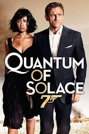 Download Quantum of Solace (2008) Dual Audio {Hindi-English} Movie 480p | 720p | 1080p BluRay 350MB | 900MB Download Quantum of Solace (2008) Dual Audio {Hindi-English} Movie 480p | 720p | 1080p BluRay 350MB | 900MB