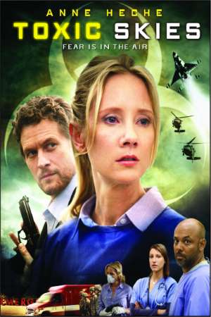Download Toxic Skies (2008) Dual Audio {Hindi-English} Movie 480p | 720p BluRay 300MB | 950MB
