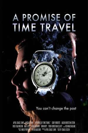 Download A Promise of Time Travel (2016) Dual Audio {Hindi-English} Movie 480p | 720p HDRip 300MB | 750MB Download A Promise of Time Travel (2016) Dual Audio {Hindi-English} Movie 480p | 720p HDRip 300MB | 750MB