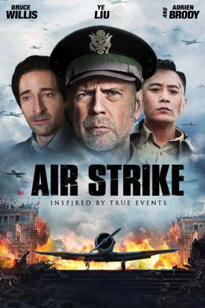 Download Air Strike (2018) Dual Audio {Hindi-English} Movie 480p | 720p BluRay 350MB | 1GB Download Air Strike (2018) Dual Audio {Hindi-English} Movie 480p | 720p BluRay 350MB | 1GB