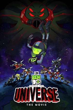 Download Ben 10 V/S The Universe (2020) Dual Audio {Hindi-English} Movie 480p | 720p WEB-DL 250MB | 600MB Download Ben 10 V/S The Universe (2020) Dual Audio {Hindi-English} Movie 480p | 720p WEB-DL 250MB | 600MB
