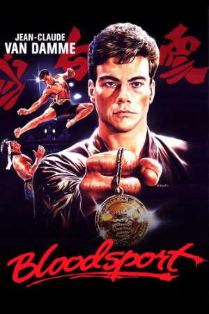 Download Bloodsport (1988) Dual Audio {Hindi-English} Movie 480p | 720p | 1080p BluRay 300MB | 800MB Download Bloodsport (1988) Dual Audio {Hindi-English} Movie 480p | 720p | 1080p BluRay 300MB | 800MB