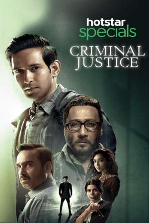 Download Criminal Justice (2019) S01 Hindi Hotstar Specials WEB Series 480p | 720p WEB-DL ESub Download Criminal Justice (2019) S01 Hindi Hotstar Specials WEB Series 480p | 720p WEB-DL ESub