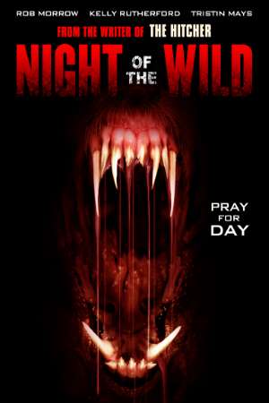 Download Night of the Wild (2015) Dual Audio {Hindi-English} Movie 480p | 720p BluRay 280MB | 750MB Download Night of the Wild (2015) Dual Audio {Hindi-English} Movie 480p | 720p BluRay 280MB | 750MB