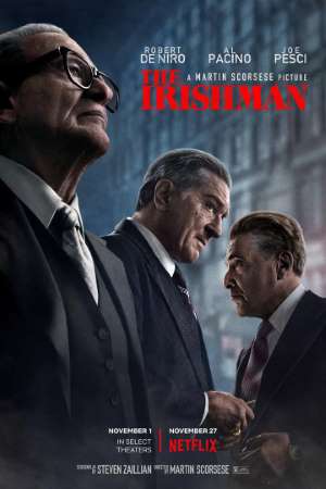 Download The Irishman (2019) Dual Audio {Hindi-English} Movie 480p | 720p | 1080p BluRay 650MB | 1.8GB Download The Irishman (2019) Dual Audio {Hindi-English} Movie 480p | 720p | 1080p BluRay 650MB | 1.8GB