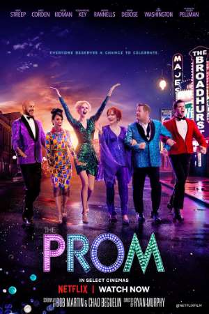 Download The Prom (2020) Dual Audio {Hindi-English} Movie 480p | 720p | 1080p WEB-DL 450MB | 1.1GB Download The Prom (2020) Dual Audio {Hindi-English} Movie 480p | 720p | 1080p WEB-DL 450MB | 1.1GB