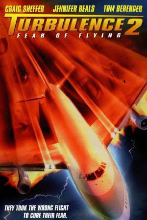Download Turbulence 2: Fear of Flying (1999) Dual Audio {Hindi-English} Movie 480p | 720p HDRip 300MB | 1.1GB Download Turbulence 2: Fear of Flying (1999) Dual Audio {Hindi-English} Movie 480p | 720p HDRip 300MB | 1.1GB