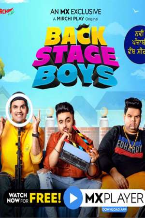 Download Backstage Boys (2021) S01 Hindi MX Player WEB Series 480p | 720p WEB-DL 100MB Download Backstage Boys (2021) S01 Hindi MX Player WEB Series 480p | 720p WEB-DL 100MB