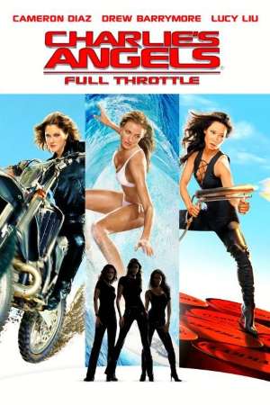 Download Charlie’s Angels: Full Throttle (2003) Dual Audio {Hindi-English} Movie 480p | 720p | 1080p BluRay 350MB | 950MB Download Charlie’s Angels: Full Throttle (2003) Dual Audio {Hindi-English} Movie 480p | 720p | 1080p BluRay 350MB | 950MB