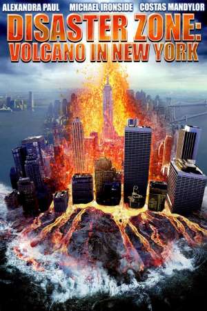 Download Disaster Zone: Volcano in New York (2006) Dual Audio {Hindi-English} Movie 480p | 720p DVDRip 300MB | 850MB Download Disaster Zone: Volcano in New York (2006) Dual Audio {Hindi-English} Movie 480p | 720p DVDRip 300MB | 850MB