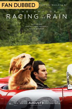 Download The Art of Racing in the Rain (2019) Dual Audio {Hindi-English} Movie 480p | 720p BluRay 300MB | 850MB Download The Art of Racing in the Rain (2019) Dual Audio {Hindi-English} Movie 480p | 720p BluRay 300MB | 850MB