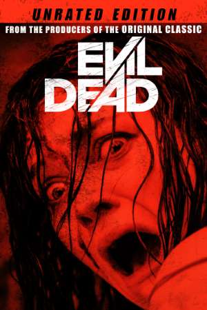 Download Evil Dead (2013) UNRATED Dual Audio {Hindi-English} Movie 480p | 720p | 1080p BluRay 350MB | 850MB Download Evil Dead (2013) UNRATED Dual Audio {Hindi-English} Movie 480p | 720p | 1080p BluRay 350MB | 850MB