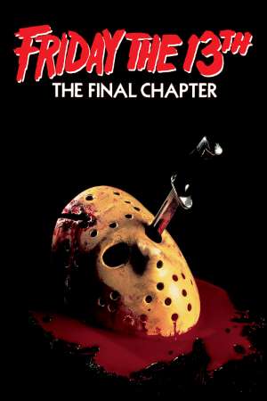 Download Friday the 13th: The Final Chapter (1984) Dual Audio {Hindi-English} Movie 480p | 720p | 1080p BluRay 300MB | 800MB Download Friday the 13th: The Final Chapter (1984) Dual Audio {Hindi-English} Movie 480p | 720p | 1080p BluRay 300MB | 800MB