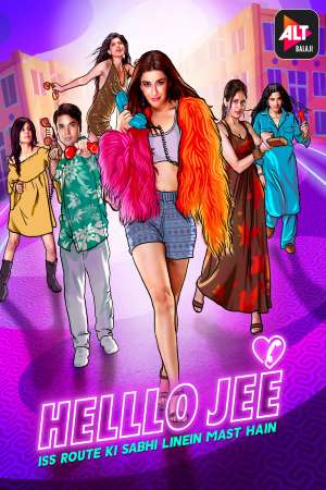 Download Helllo Jee (2021) S01 ALT Balaji Hindi WEB Series 480p | 720p WEB-DL ESub Download Helllo Jee (2021) S01 ALT Balaji Hindi WEB Series 480p | 720p WEB-DL ESub