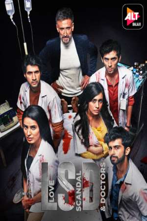Download LSD: Love Scandals & Doctors (2021) S01 Hindi ALT Balaji WEB Series 480p | 720p WEB-DL 100MB Download LSD: Love Scandals & Doctors (2021) S01 Hindi ALT Balaji WEB Series 480p | 720p WEB-DL 100MB