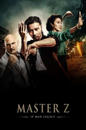 Download Master Z: The Ip Man Legacy (2018) Dual Audio {Hindi-Chinese} Movie 480p | 720p | 1080p BluRay 350MB | 900MB Download Master Z: The Ip Man Legacy (2018) Dual Audio {Hindi-Chinese} Movie 480p | 720p | 1080p BluRay 350MB | 900MB