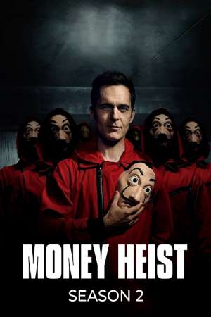 Download Money Heist S02 Dual Audio {Hindi-English} NetFlix WEB Series 480p | 720p | 1080p WEB-DL ESub Download Money Heist S02 Dual Audio {Hindi-English} NetFlix WEB Series 480p | 720p | 1080p WEB-DL ESub