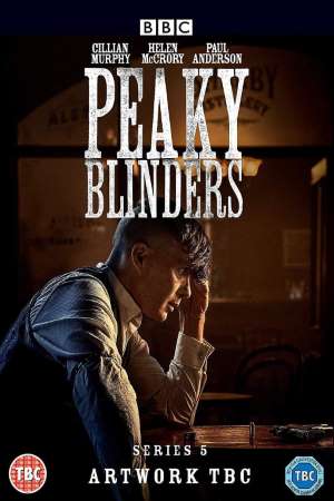 Download Peaky Blinders (Season 5) English WEB Series 480p | 720p | 1080p BluRay ESub Download Peaky Blinders (Season 5) English WEB Series 480p | 720p | 1080p BluRay ESub
