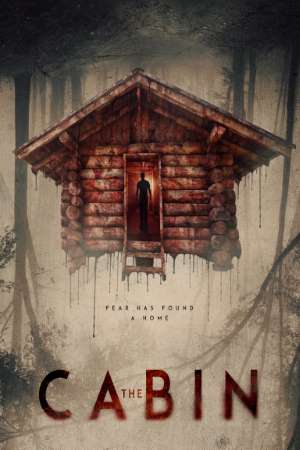Download The Cabin (2018) Dual Audio {Hindi-English} Movie 480p | 720p HDRip 280MB | 900MB