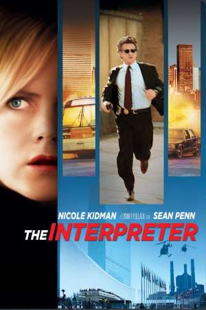 Download The Interpreter (2005) Dual Audio {Hindi-English} Movie 480p | 720p | 1080p BluRay 450MB | 1.1GB Download The Interpreter (2005) Dual Audio {Hindi-English} Movie 480p | 720p | 1080p BluRay 450MB | 1.1GB