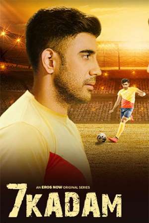 Download 7 Kadam (2021) S01 Hindi Eros Now WEB Series 480p | 720p WEB-DL ESub Download 7 Kadam (2021) S01 Hindi Eros Now WEB Series 480p | 720p WEB-DL ESub