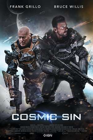 Download Cosmic Sin (2021) Dual Audio {Hindi-English} Movie 480p | 720p | 1080p BluRay 350MB | 850MB Download Cosmic Sin (2021) Dual Audio {Hindi-English} Movie 480p | 720p | 1080p BluRay 350MB | 850MB