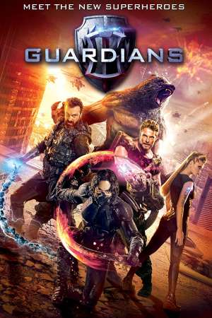 Download Guardians (2017) Dual Audio {Hindi-Russian} Movie 480p | 720p | 1080p BluRay 300MB | 800MB Download Guardians (2017) Dual Audio {Hindi-Russian} Movie 480p | 720p | 1080p BluRay 300MB | 800MB