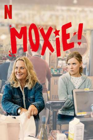 Download Moxie (2021) Dual Audio {Hindi-English} NetFlix Movie 480p | 720p | 1080p WEB-DL 350MB | 950MB Download Moxie (2021) Dual Audio {Hindi-English} NetFlix Movie 480p | 720p | 1080p WEB-DL 350MB | 950MB