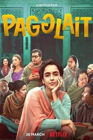 Download Pagglait (2021) Hindi Movie 480p | 720p | 1080p WEB-DL 350MB | 900MB Download Pagglait (2021) Hindi Movie 480p | 720p | 1080p WEB-DL 350MB | 900MB