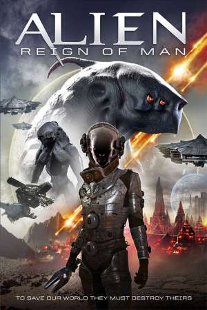 Download Alien Reign of Man (2017) Dual Audio {Hindi-English} Movie 480p | 720p BluRay 300MB | 800MB Download Alien Reign of Man (2017) Dual Audio {Hindi-English} Movie 480p | 720p BluRay 300MB | 800MB