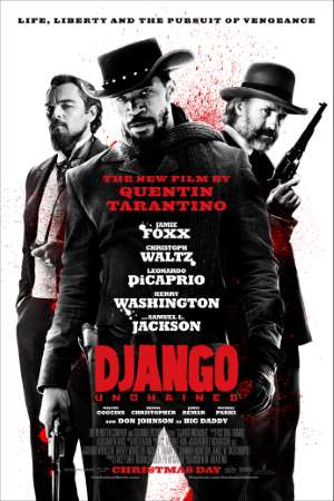 Download Django Unchained (2012) Dual Audio {Hindi-English} Movie 480p | 720p | 1080p BluRay 600MB | 1.5GB Download Django Unchained (2012) Dual Audio {Hindi-English} Movie 480p | 720p | 1080p BluRay 600MB | 1.5GB