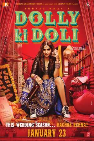 Download Dolly Ki Doli (2015) Hindi Movie 480p | 720p | 1080p WEB-DL 250MB | 750MB Download Dolly Ki Doli (2015) Hindi Movie 480p | 720p | 1080p WEB-DL 250MB | 750MB
