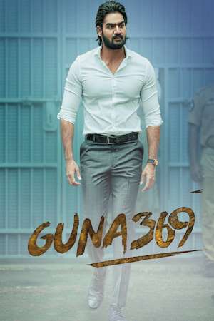 Download Guna 369 (2019) UNCUT Dual Audio {Hindi-Telugu} Movie 480p | 720p | 1080p WEB-HDRip 500MB | 1.4GB Download Guna 369 (2019) UNCUT Dual Audio {Hindi-Telugu} Movie 480p | 720p | 1080p WEB-HDRip 500MB | 1.4GB