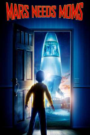 Download Mars Needs Moms (2011) Dual Audio {Hindi-English} Movie 480p | 720p BluRay 300MB | 1GB Download Mars Needs Moms (2011) Dual Audio {Hindi-English} Movie 480p | 720p BluRay 300MB | 1GB