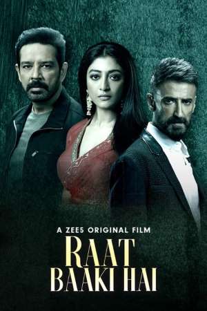 Download Raat Baaki Hai (2021) Hindi Movie 480p | 720p | 1080p WEB-DL 300MB | 700MB Download Raat Baaki Hai (2021) Hindi Movie 480p | 720p | 1080p WEB-DL 300MB | 700MB