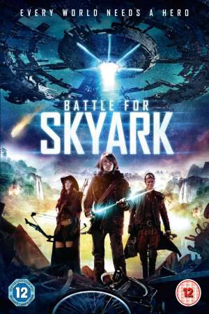 Download Battle for Skyark (2015) Dual Audio {Hindi-English} Movie 480p | 720p BluRay 300MB | 850MB Download Battle for Skyark (2015) Dual Audio {Hindi-English} Movie 480p | 720p BluRay 300MB | 850MB