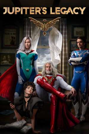 Download Jupiter’s Legacy (2021) S01 Dual Audio {Hindi-English} WEB Series 480p | 720p NetFlix WEB-DL ESub