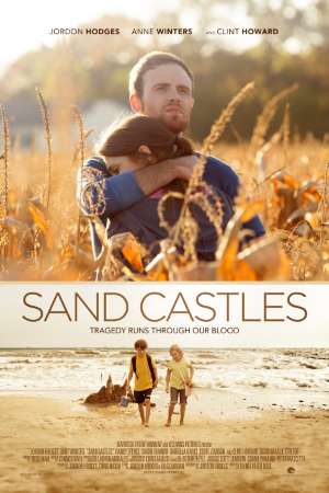 Download Sand Castles (2014) Dual Audio {Hindi-English} Movie 480p | 720p WEB-HDRip 350MB | 1GB Download Sand Castles (2014) Dual Audio {Hindi-English} Movie 480p | 720p WEB-HDRip 350MB | 1GB