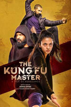 Download The Kung Fu Master (2020) Dual Audio {Hindi-Malayalam} Movie 480p | 720p HDTV 450MB | 1.6GB Download The Kung Fu Master (2020) Dual Audio {Hindi-Malayalam} Movie 480p | 720p HDTV 450MB | 1.6GB