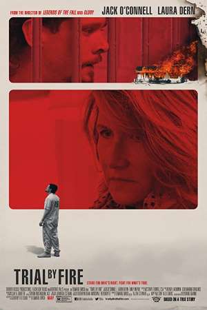 Download Trial by Fire (2018) Dual Audio {Hindi-English} Movie 480p | 720p | 1080p WEB-DL 450MB | 1GB Download Trial by Fire (2018) Dual Audio {Hindi-English} Movie 480p | 720p | 1080p WEB-DL 450MB | 1GB