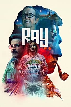 Download Ray (2021) S01 Hindi NetFlix WEB Series 480p | 720p | 1080p WEB-DL ESub Download Ray (2021) S01 Hindi NetFlix WEB Series 480p | 720p | 1080p WEB-DL ESub