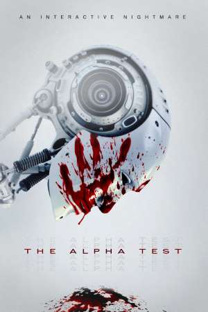 Download The Alpha Test (2020) Dual Audio {Hindi-English} Movie 480p | 720p HDRip 300MB | 900MB Download The Alpha Test (2020) Dual Audio {Hindi-English} Movie 480p | 720p HDRip 300MB | 900MB