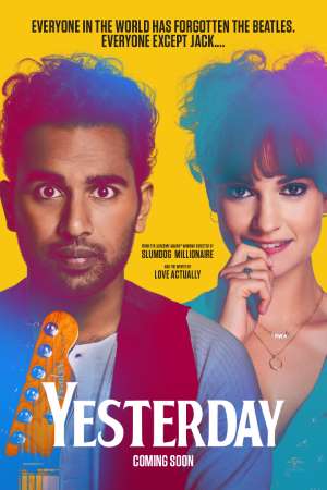 Download Yesterday (2019) Dual Audio {Hindi-English} Movie 480p | 720p | 1080p BluRay 450MB | 1GB Download Yesterday (2019) Dual Audio {Hindi-English} Movie 480p | 720p | 1080p BluRay 450MB | 1GB
