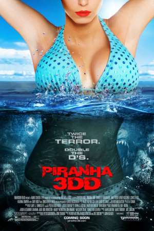 Piranha 3DD (2012) Dual Audio {Hindi-English} Movie Download 480p | 720p | 1080p BluRay Piranha 3DD (2012) Dual Audio {Hindi-English} Movie Download 480p | 720p | 1080p BluRay
