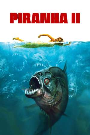Piranha II: The Spawning (1981) Dual Audio {Hindi-English} Movie Download 480p | 720p | 1080p BluRay Piranha II: The Spawning (1981) Dual Audio {Hindi-English} Movie Download 480p | 720p | 1080p BluRay