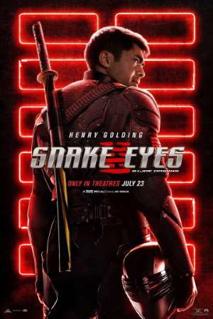 Download Snake Eyes: G.I. Joe Origins (2021) Dual Audio {Hindi-English} Movie 480p | 720p | 1080p WEB-DL Download Snake Eyes: G.I. Joe Origins (2021) Dual Audio {Hindi-English} Movie 480p | 720p | 1080p WEB-DL
